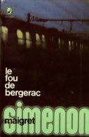 Le Fou De Bergerac (1970) De Georges Simenon - Other & Unclassified