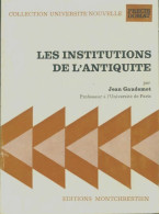 Les Institutions De L'antiquité (1972) De Jean Gaudemet - Geschichte