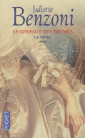 Le Gerfaut Des Brumes Tome III : Le Trésor (2003) De Juliette Benzoni - Historisch