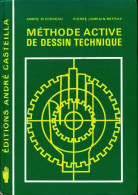 Méthode Active De Dessin Technique (1983) De André Ricordeau - Scienza