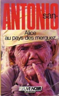 Alice Au Pays Des Merguez (1986) De San-Antonio - Andere & Zonder Classificatie