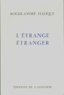 L'étrange étranger (1976) De Roger André Halique - Other & Unclassified