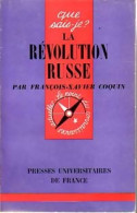 La Révolution Russe (1962) De François-Xavier Coquin - Storia