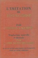 L'imitation De Jésus Christ (1961) De Thomas A Kempis - Godsdienst