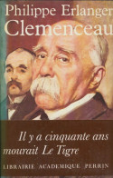 Clémenceau (1990) De Philippe Erlanger - Geschichte
