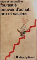 Pouvoir D'achat, Prix Et Salaires (1977) De Jacqueline Fourastié - Economía