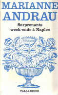 Surprenants Week-ends à Naples (1979) De Marianne Andrau - Romantique