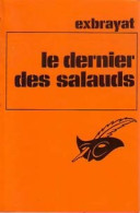 Le Dernier Des Salauds (1974) De Charles Exbrayat - Other & Unclassified