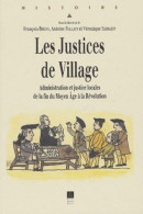 Justices De Village (2003) De Brizay - Historia