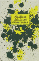 Réactions Chimiques Dangereuses (1992) De Collectif - Wetenschap