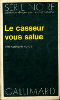 Le Casseur Vous Salue (1973) De Kenneth Royce - Other & Unclassified