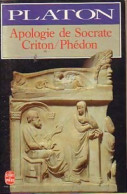 Apologie De Socrate / Criton / Phédon (1992) De Platon - Psicologia/Filosofia