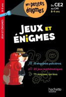 Jeux Et énigmes - Du CE2 Au CM1 - Cahier De Vacances 2024 (2022) De Eric Berger - Zonder Classificatie