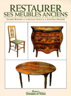 Restaurer Ses Meubles Anciens (1994) De Christiane Neuville - Voyages