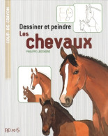 Dessiner Et Peindre Les Chevaux (2008) De Philippe Legendre - Garten