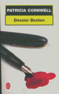 Dossier Benton (2002) De Patricia Daniels Cornwell - Other & Unclassified