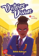 Victoire-Divine Tome I : La Loi Du Collège (2021) De Edith Kabuya - Other & Unclassified