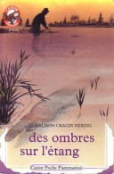 Des Ombres Sur L'étang (1991) De Herzig Alison Cragin - Altri & Non Classificati