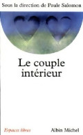 Le Couple Intérieur (1998) De Paule Salomon - Psychologie & Philosophie