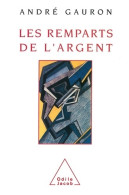 Les Remparts De L'argent (1991) De André Gauron - Andere & Zonder Classificatie
