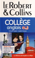 Dictionnaire Le Robert & Collins Collège Anglais (2013) De Collectif - Woordenboeken