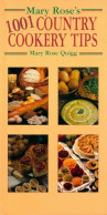 Mary Rose's 1001 Country Cookery Tips (2003) De Mary Rose - Gastronomía