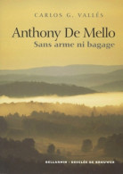 Sans Arme Ni Bagage (1999) De Carlos Gonzales Vallés - Godsdienst