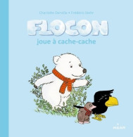 Flocon Joue à Cache-cache (2012) De Frédéric Sterh - Altri & Non Classificati