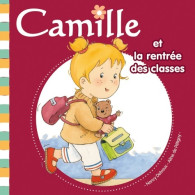 Camille Et La Rentrée Des Classes (2009) De Nancy Delvaux - Sonstige & Ohne Zuordnung