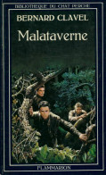 Malataverne (1981) De Bernard Clavel - Andere & Zonder Classificatie