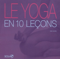 YOGA EN 10 Leçons (2006) De Kim Davies - Gezondheid