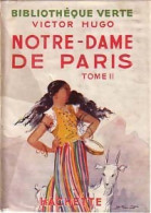 Notre Dame De Paris Tome II (1954) De Victor Hugo - Andere & Zonder Classificatie