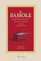 Babiole - Un Conte Du Cabinet Des Fées (2003) De Comtesse Aulnoy - Andere & Zonder Classificatie