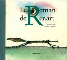 Le Roman De Renart (1996) De Pierre Coran - Autres & Non Classés