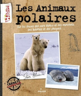 Les Animaux Polaires (2013) De Steve Bloom - Autres & Non Classés