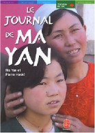 Le Journal De Ma Yan. La Vie Quotidienne D'une écolière Chinoise (2002) De Yan Ma - Other & Unclassified