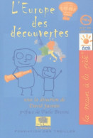 L'Europe Des Découvertes (2004) De Collectif - Sin Clasificación