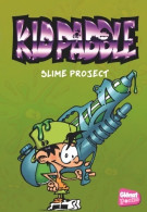 Kid Paddle - Poche Tome III : Slime Project (2016) De Midam - Autres & Non Classés