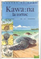Kawa:na La Tortue (1996) De Morgan - Other & Unclassified