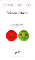 Poisson Soluble (1996) De André Breton - Andere & Zonder Classificatie