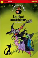 Les Sorcières Du Beffroi Tome II : Le Chat Mystérieux (2005) De Kate Saunders - Other & Unclassified