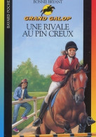 Une Rivale Au Pin Creux (2002) De Bonnie Bryant - Autres & Non Classés