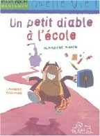 Un Petit Diable à L'école (2004) De Blandine Aubin - Autres & Non Classés