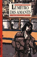 Le Métro Des Amants (1995) De Collectif - Natuur