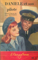 Danièle Et Son Pilote (1948) De Marguerite De Peretti - Románticas