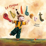 Le Cirque De Philbert - Poche (2011) De Samuel Ribeyron - Andere & Zonder Classificatie