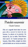 Pistolet-Souvenir (1995) De Claude Gutman - Sonstige & Ohne Zuordnung