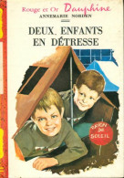 Deux Enfants En Détresse (1968) De Annemarie Norden - Andere & Zonder Classificatie