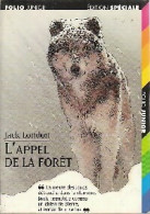 L'appel De La Forêt (1997) De Jack London - Sonstige & Ohne Zuordnung