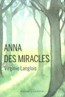 Anna Des Miracles (2014) De Virginie Langlois - Sonstige & Ohne Zuordnung